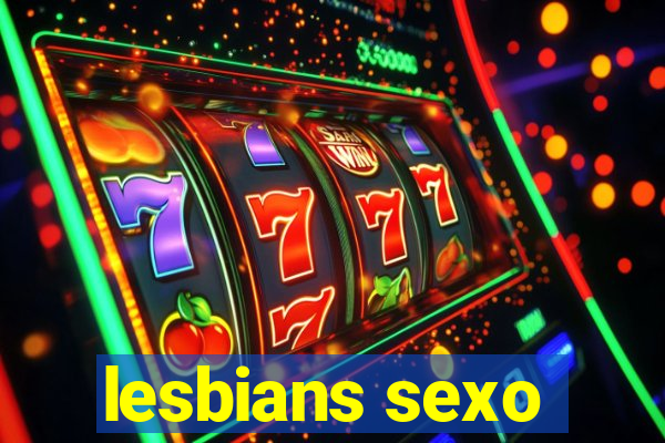 lesbians sexo